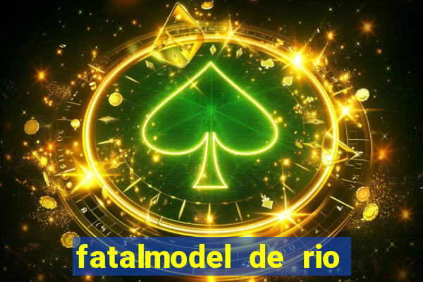 fatalmodel de rio claro sp